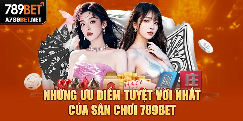 Thế mạnh nổi bật mà nhà cái có được